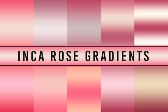 Inca Rose Gradients for Stunning Design Projects